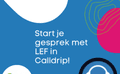 LEF en Calldrip: krijg je nu nog meer in control!