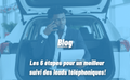 LES 6 ÉTAPES POUR UN MEILLEUR SUIVI DES LEADS TÉLÉPHONIQUES !