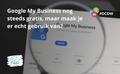Google My Business nog steeds gratis, maar maak je er echt gebruik van?