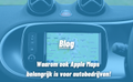 Apple Maps: Waarom ook Apple Maps belangrijk is voor autobedrijven!