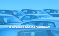 Is Carvana a kind of a Ponzifraud?