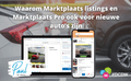 Waarom Marktplaats listings en Marktplaats Pro ook voor nieuwe auto’s zijn!