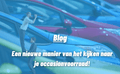 Een nieuwe manier van het kijken naar je occasionvoorraad!
