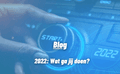2022: Wat ga jij doen?