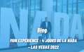 MON EXPÉRIENCE : 4 JOURS DE LA NADA – LAS VEGAS 2022