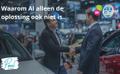 Pourquoi l’IA seule n’est pas non plus la solution