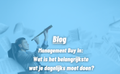 Management Buy In: Wat is het belangrijkste wat je dagelijks moet doen?