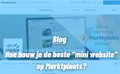 Hoe bouw je de beste “mini website” op Marktplaats?