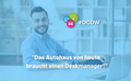Das Autohaus von heute braucht einen Deskmanager!