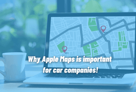 Apple Maps is important for car companies